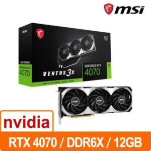 微星MSI RTX 4070 12G VENTUS 3X OC 顯示卡高價收購